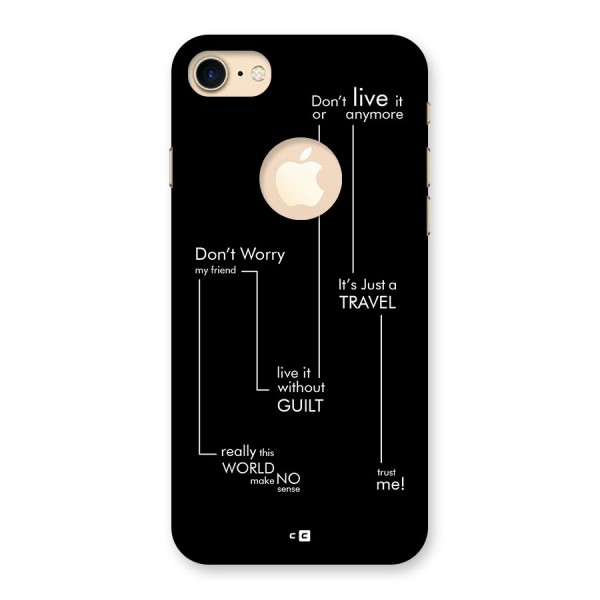 Quotes Of Life Back Case for iPhone 8 Logo Cut