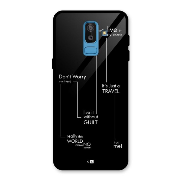 Quotes Of Life Glass Back Case for Galaxy J8