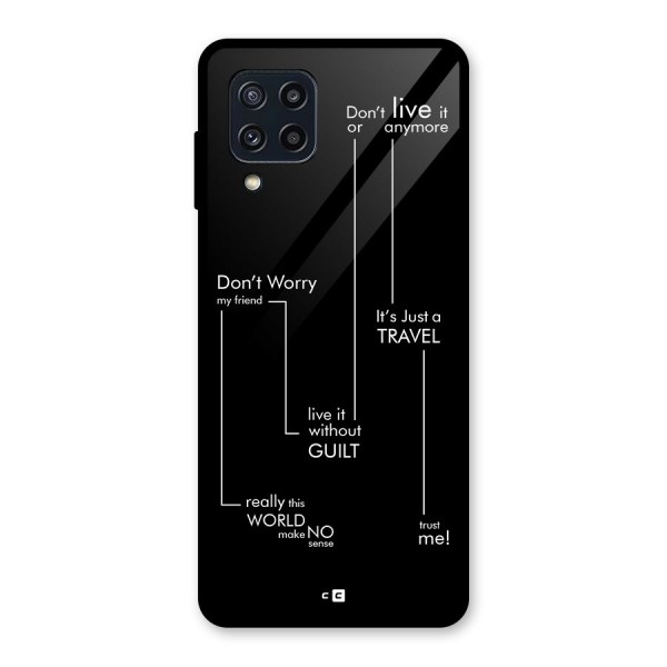 Quotes Of Life Glass Back Case for Galaxy M32