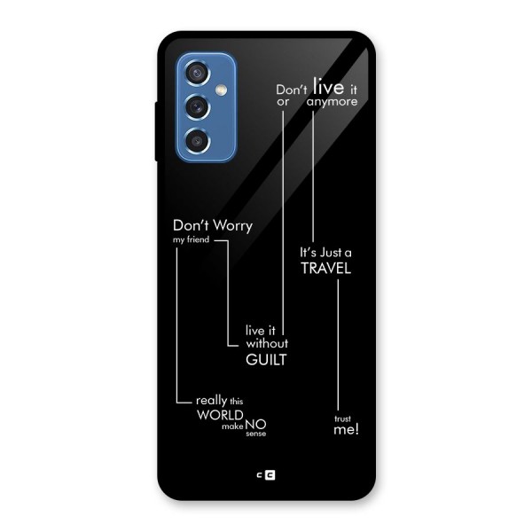 Quotes Of Life Glass Back Case for Galaxy M52 5G