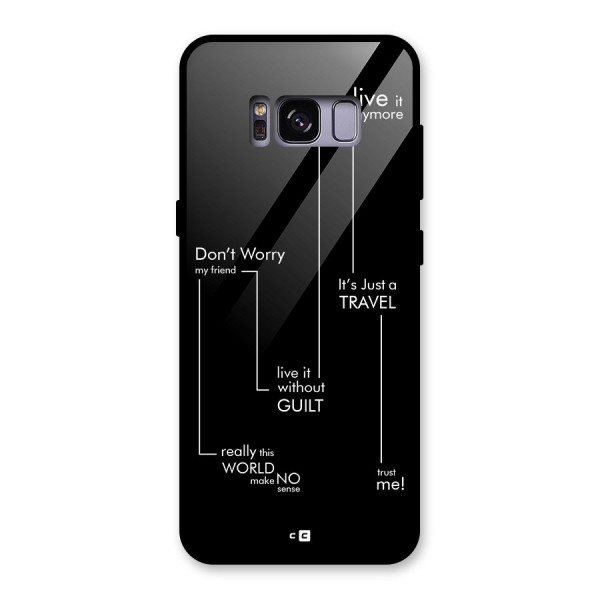 Quotes Of Life Glass Back Case for Galaxy S8