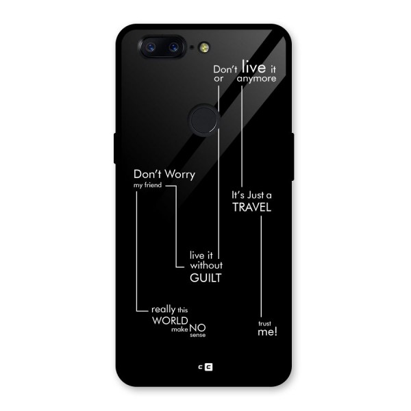 Quotes Of Life Glass Back Case for OnePlus 5T