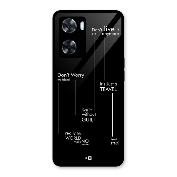 Quotes Of Life Glass Back Case for Oppo A77