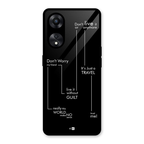 Quotes Of Life Glass Back Case for Oppo A78