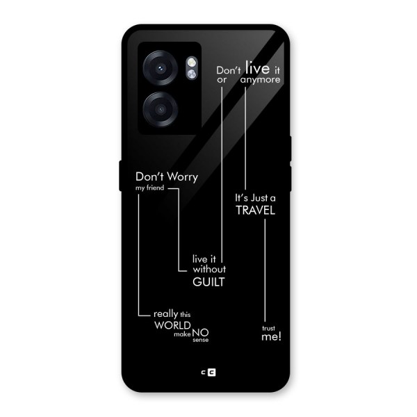 Quotes Of Life Glass Back Case for Oppo K10 (5G)