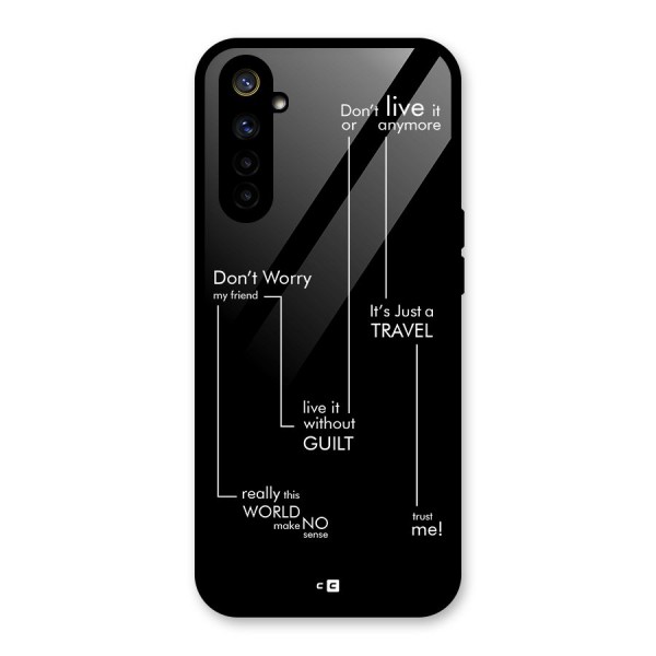 Quotes Of Life Glass Back Case for Realme 6