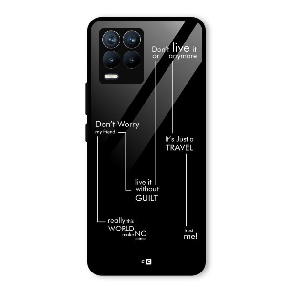 Quotes Of Life Glass Back Case for Realme 8