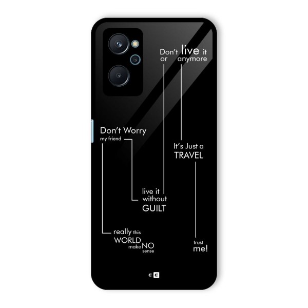 Quotes Of Life Glass Back Case for Realme 9i