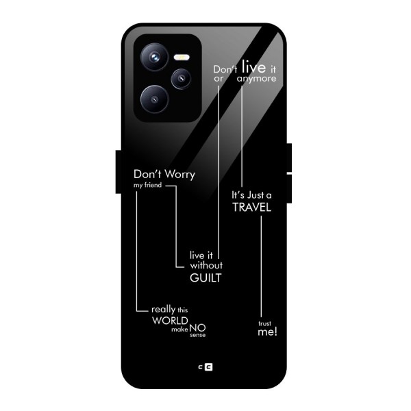 Quotes Of Life Glass Back Case for Realme C35