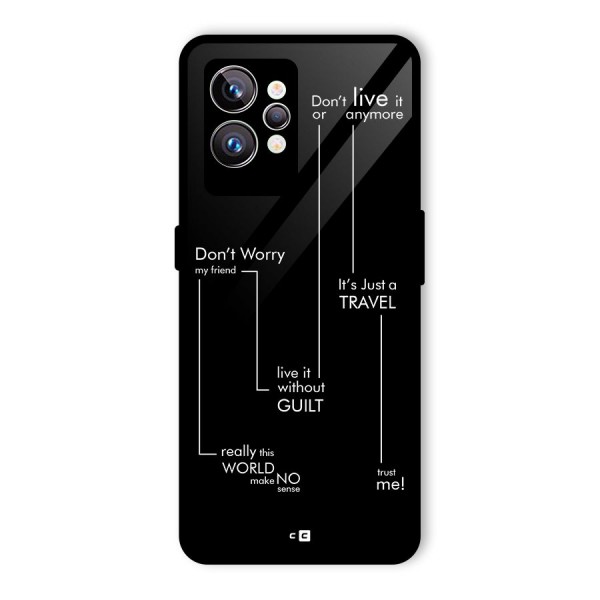 Quotes Of Life Glass Back Case for Realme GT2 Pro