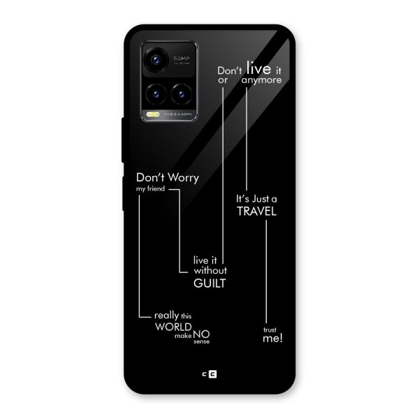 Quotes Of Life Glass Back Case for Vivo Y21G