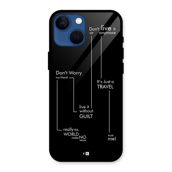 Quotes Of Life Glass Back Case for iPhone 13 Mini