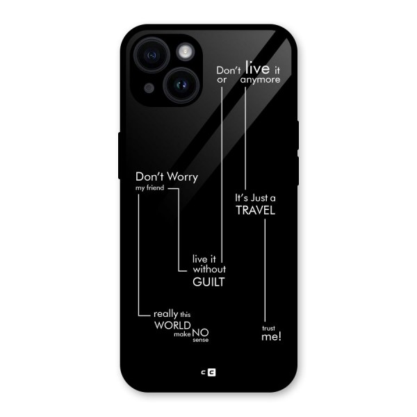 Quotes Of Life Glass Back Case for iPhone 14