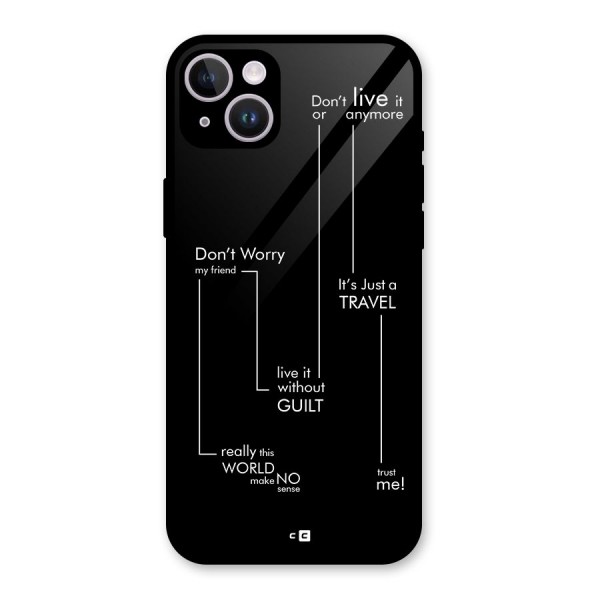 Quotes Of Life Glass Back Case for iPhone 14 Plus