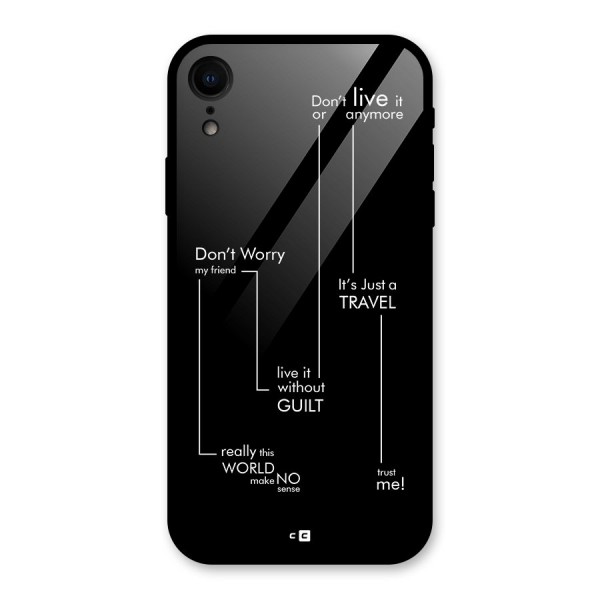 Quotes Of Life Glass Back Case for iPhone XR