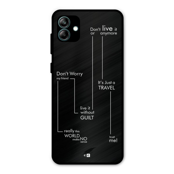 Quotes Of Life Metal Back Case for Galaxy A04