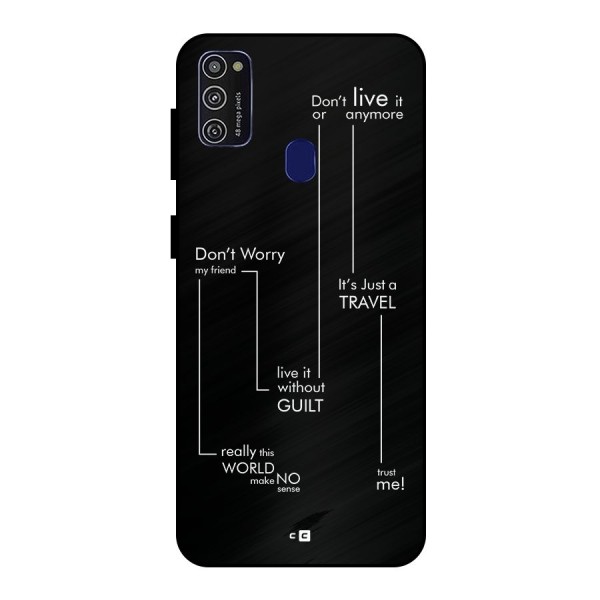 Quotes Of Life Metal Back Case for Galaxy M21