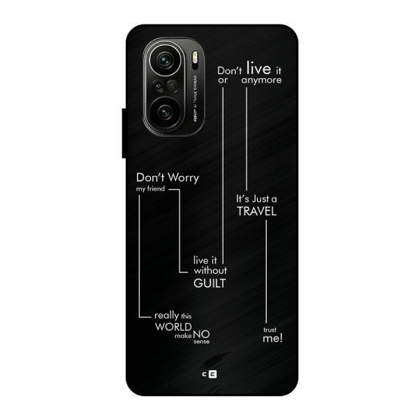 Quotes Of Life Metal Back Case for Mi 11X Pro