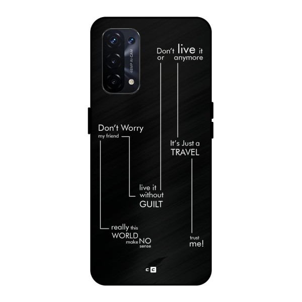 Quotes Of Life Metal Back Case for Oppo A74 5G