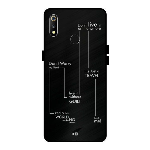 Quotes Of Life Metal Back Case for Realme 3