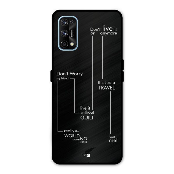 Quotes Of Life Metal Back Case for Realme 7 Pro