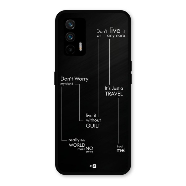 Quotes Of Life Metal Back Case for Realme GT 5G