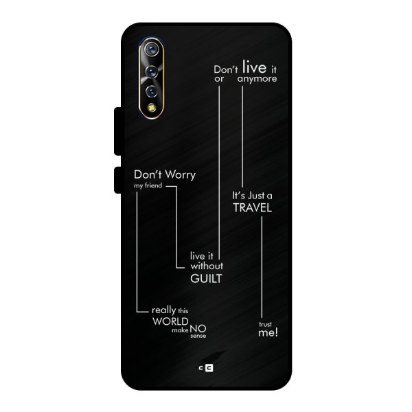 Quotes Of Life Metal Back Case for Vivo S1