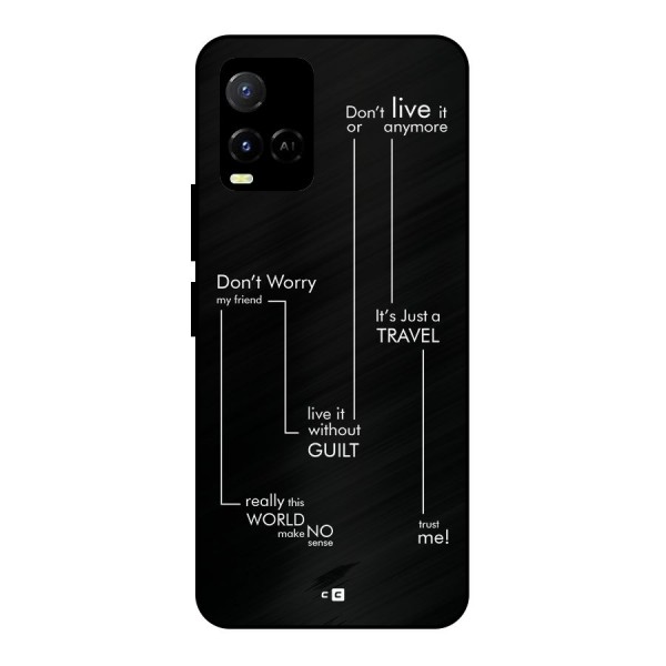 Quotes Of Life Metal Back Case for Vivo Y21