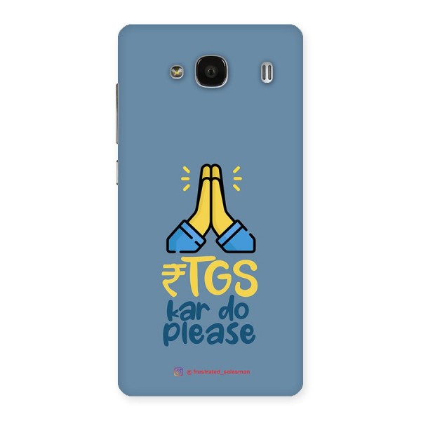 RTGS Kar Do Please SteelBlue Back Case for Redmi 2s