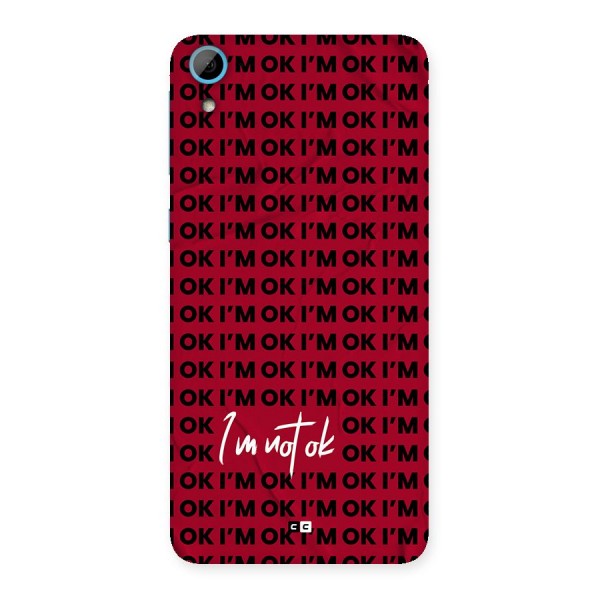 Really Not Ok Back Case for Desire 826