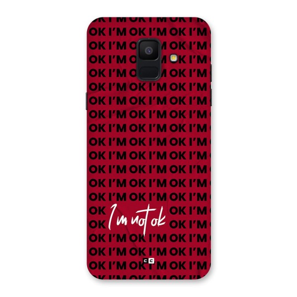 Really Not Ok Back Case for Galaxy A6 (2018)