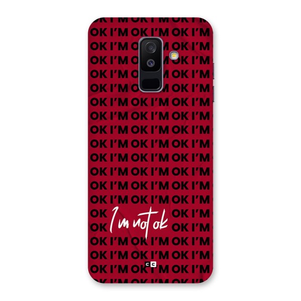 Really Not Ok Back Case for Galaxy A6 Plus