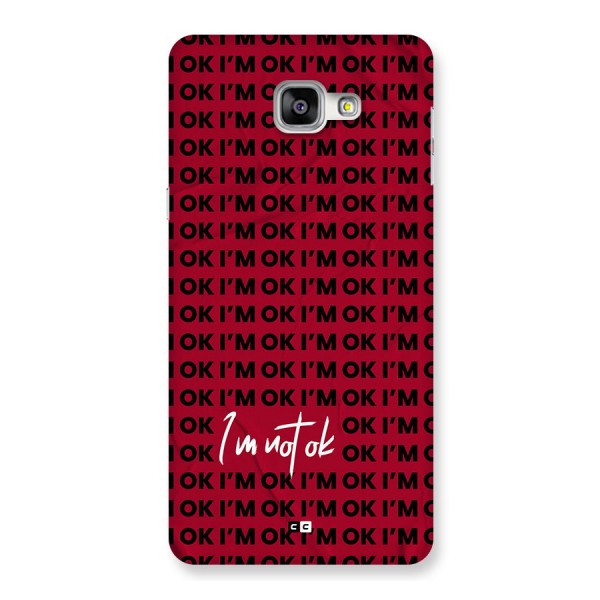 Really Not Ok Back Case for Galaxy A9