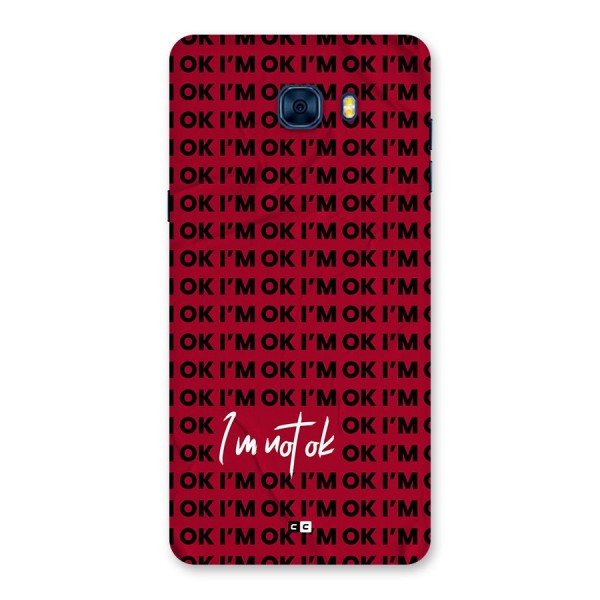 Really Not Ok Back Case for Galaxy C7 Pro