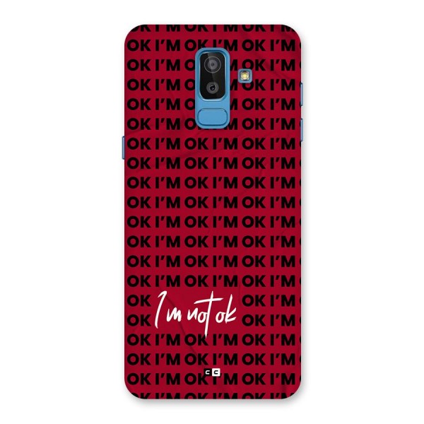 Really Not Ok Back Case for Galaxy J8