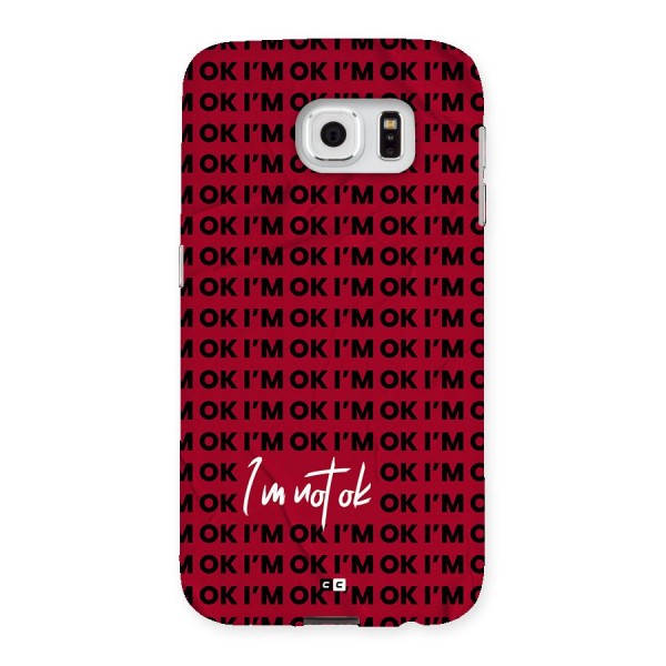 Really Not Ok Back Case for Galaxy S6