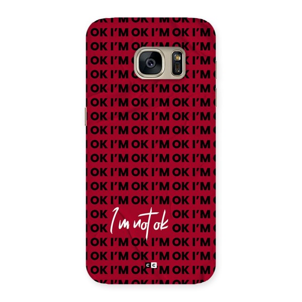 Really Not Ok Back Case for Galaxy S7