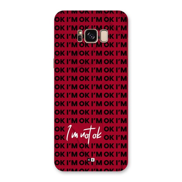 Really Not Ok Back Case for Galaxy S8 Plus