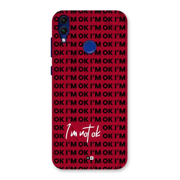 Really Not Ok Back Case for Honor 8C