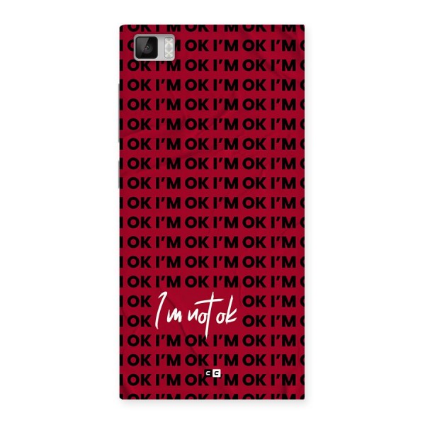 Really Not Ok Back Case for Mi3