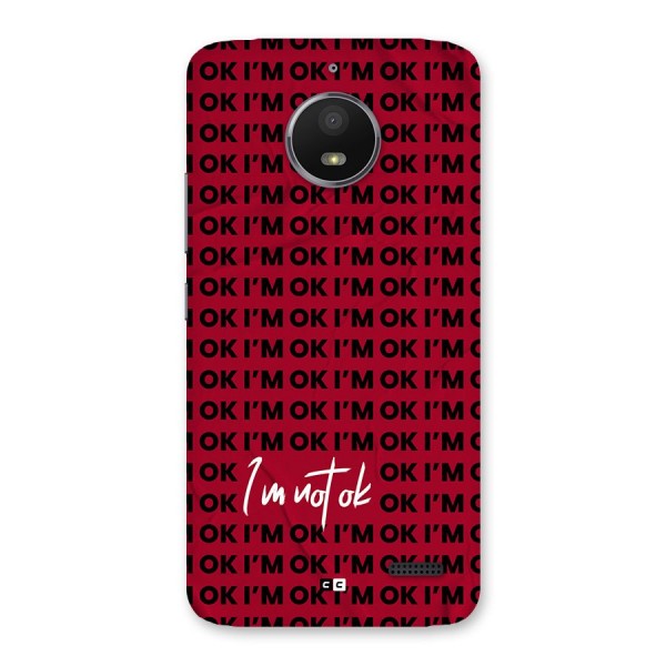 Really Not Ok Back Case for Moto E4