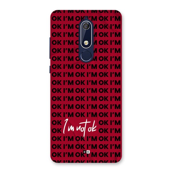 Really Not Ok Back Case for Nokia 5.1