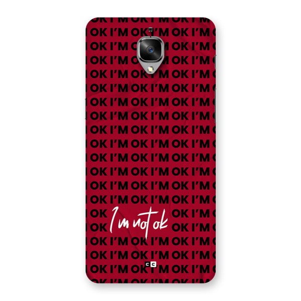 Really Not Ok Back Case for OnePlus 3T