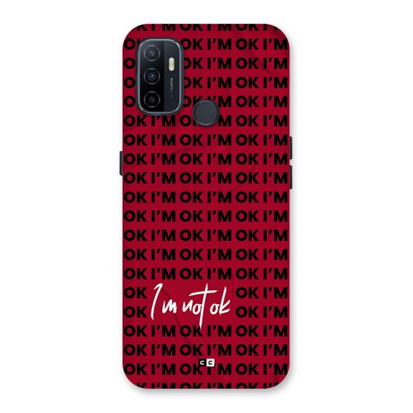 Really Not Ok Back Case for Oppo A32