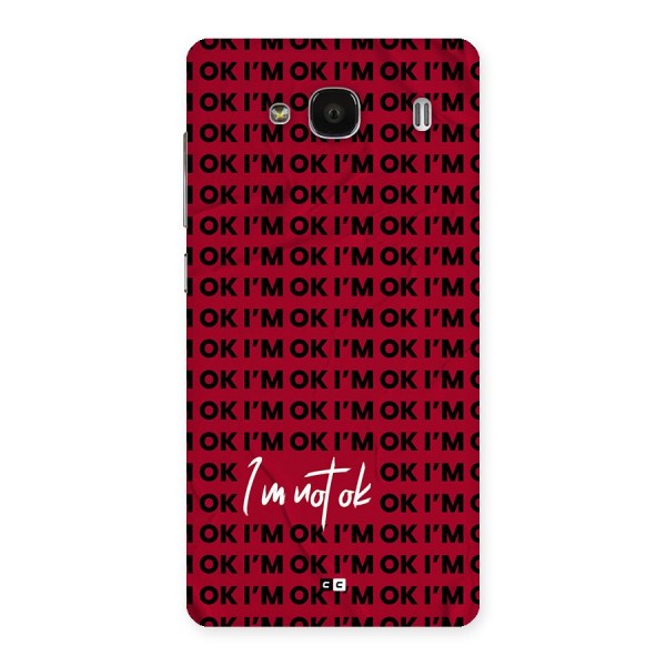 Really Not Ok Back Case for Redmi 2