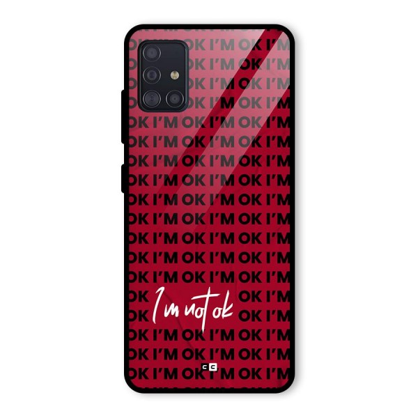 Really Not Ok Glass Back Case for Galaxy A51