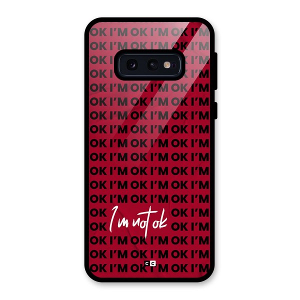 Really Not Ok Glass Back Case for Galaxy S10e