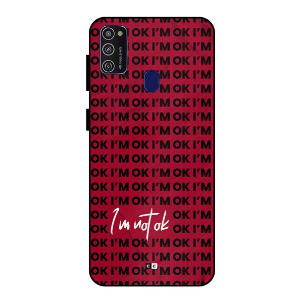 Really Not Ok Metal Back Case for Galaxy M30s