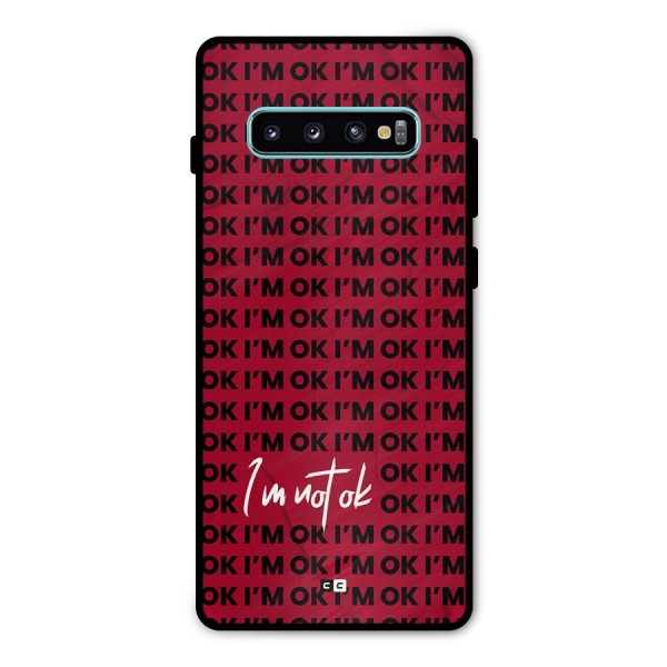 Really Not Ok Metal Back Case for Galaxy S10 Plus