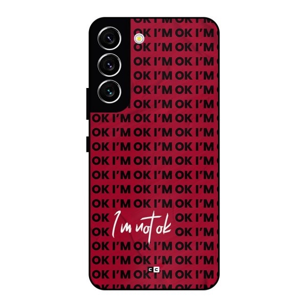 Really Not Ok Metal Back Case for Galaxy S22 5G